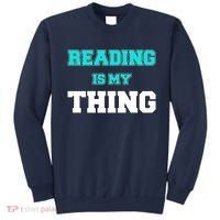 Reading Is My Thing Sweatshirt thumb 0