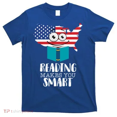 Reading Makes You Smart T-Shirt