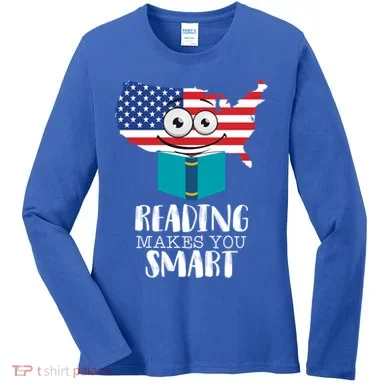 Reading Makes You Smart Women's Long Sleeve Shirt
