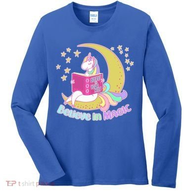 Reading Unicorn Believe In Yourself & Magic Women's Long Sleeve Shirt