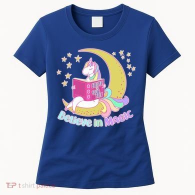 Reading Unicorn Believe In Yourself & Magic Women's T-Shirt