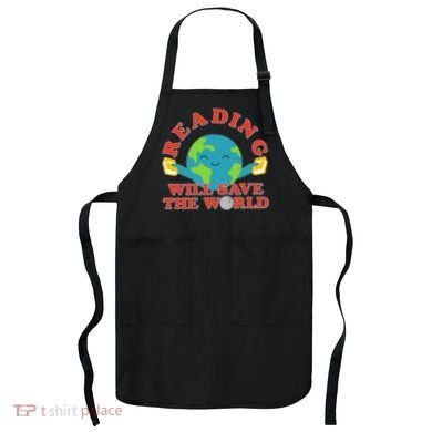 Reading Will Save The World Apron