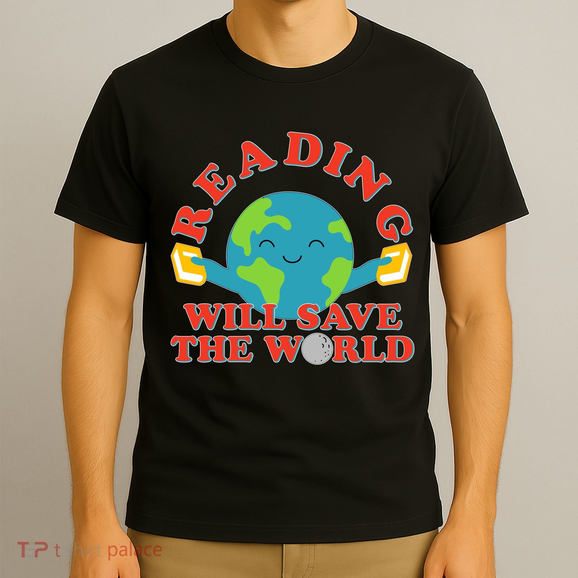 Reading Will Save The World T-Shirt