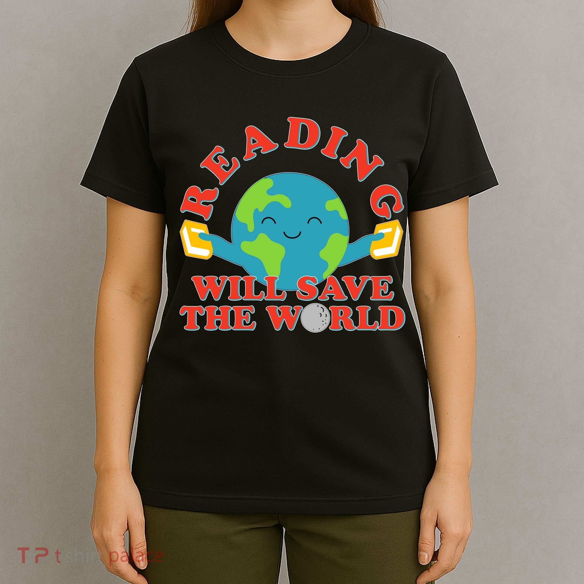 Reading Will Save The World T-Shirt