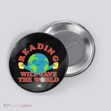 Reading Will Save The World Button