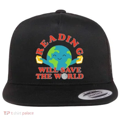 Reading Will Save The World Flat Bill Trucker Hat