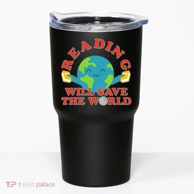 Reading Will Save The World Tumbler
