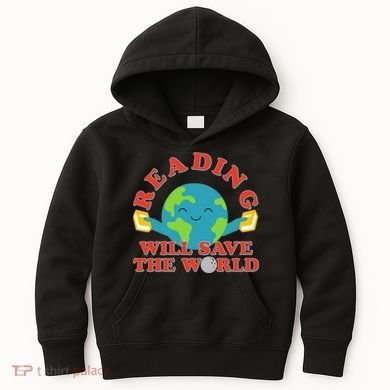 Reading Will Save The World Kids Hoodie