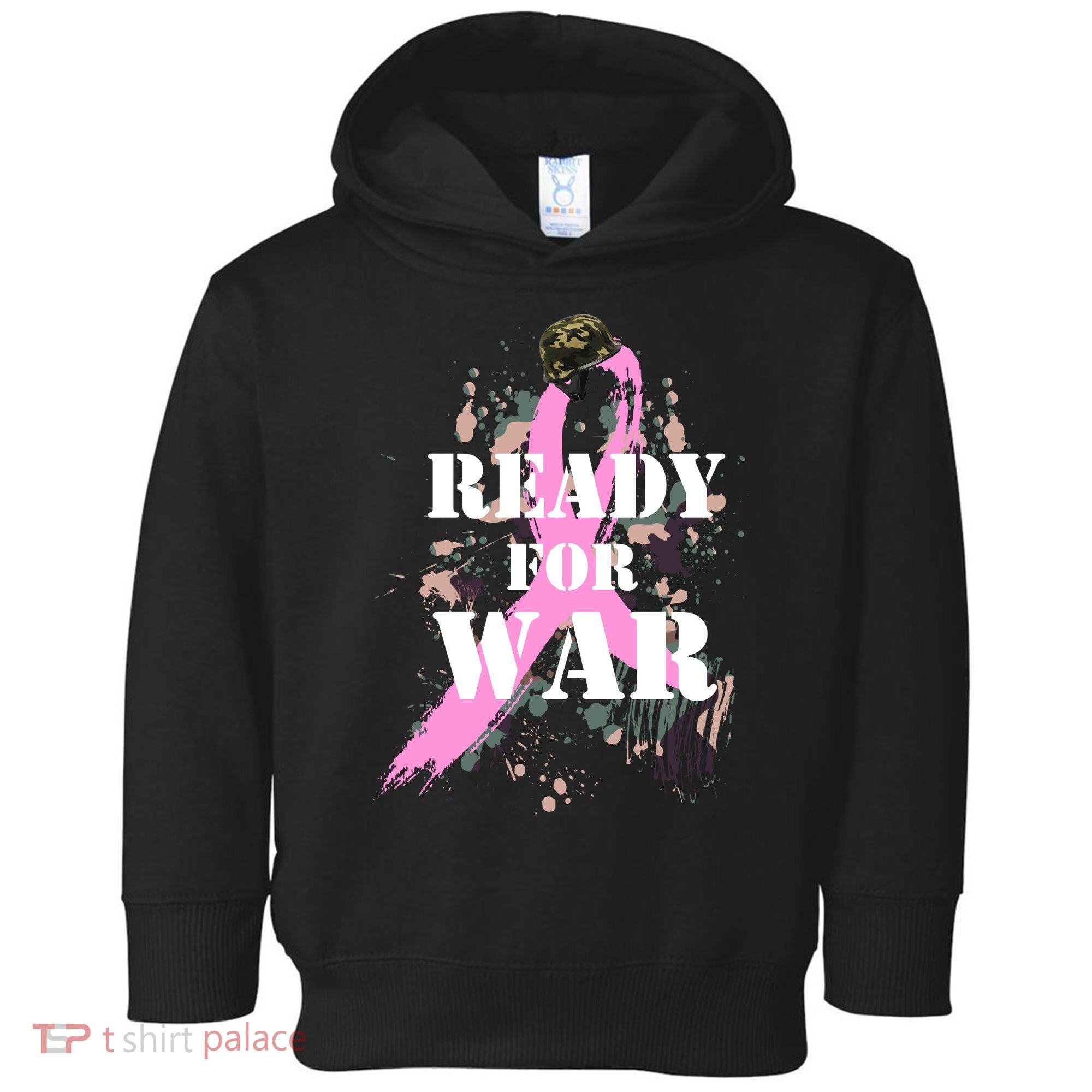 Ready For War Breast Cancer Toddler Hoodie