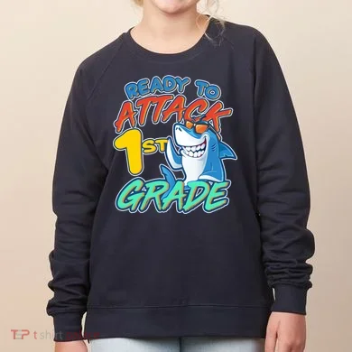 Ready To Attack 1st Grade Shark Women's Sweatshirt