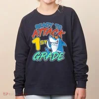 Ready To Attack 1st Grade Shark Women's Sweatshirt thumb 0