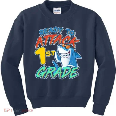 Ready To Attack 1st Grade Shark Kids Sweatshirt