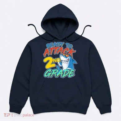 Ready to Attack 2nd Grade Shark Hoodie