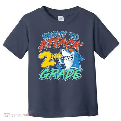 Ready to Attack 2nd Grade Shark Toddler T-Shirt