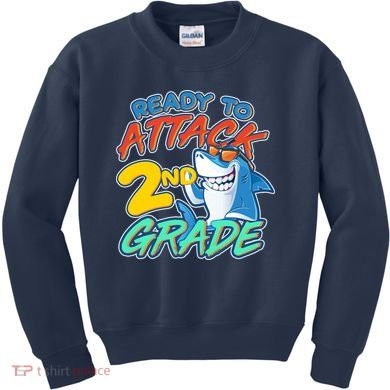 Ready to Attack 2nd Grade Shark Kids Sweatshirt