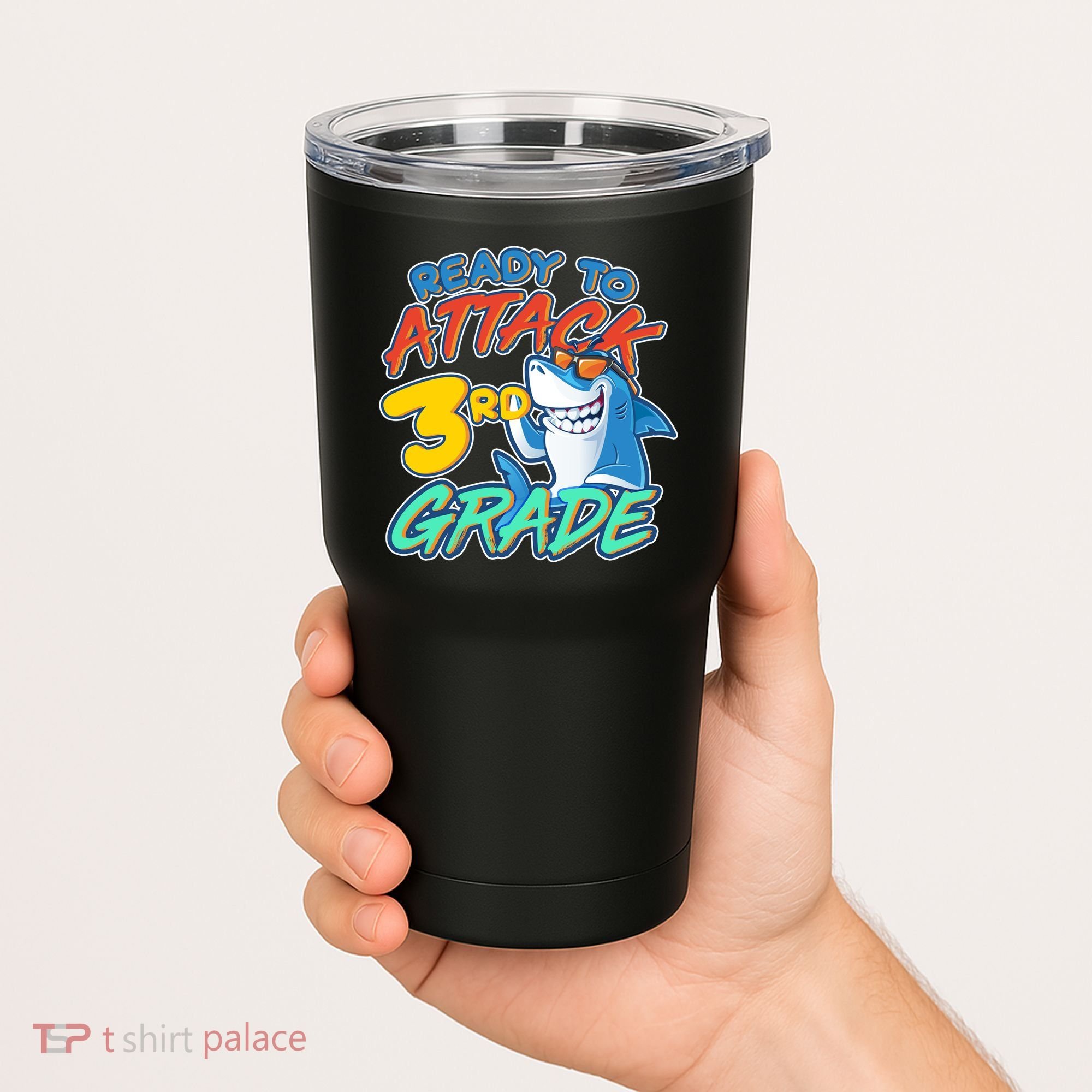 Ready To Attack 3rd Grade Shark Tumbler