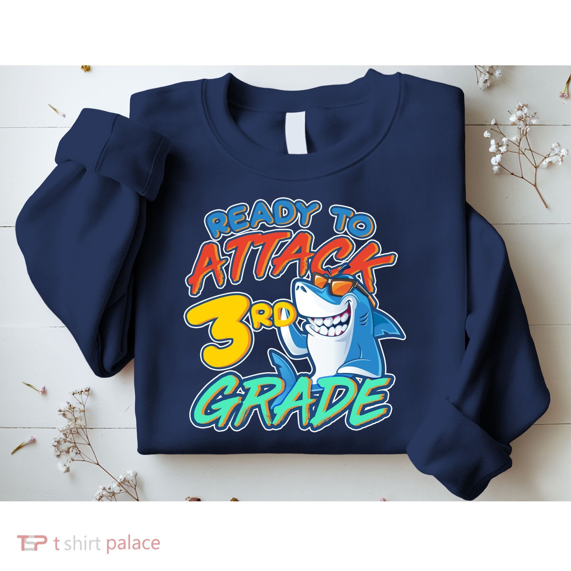 Ready To Attack 3rd Grade Shark Sweatshirt