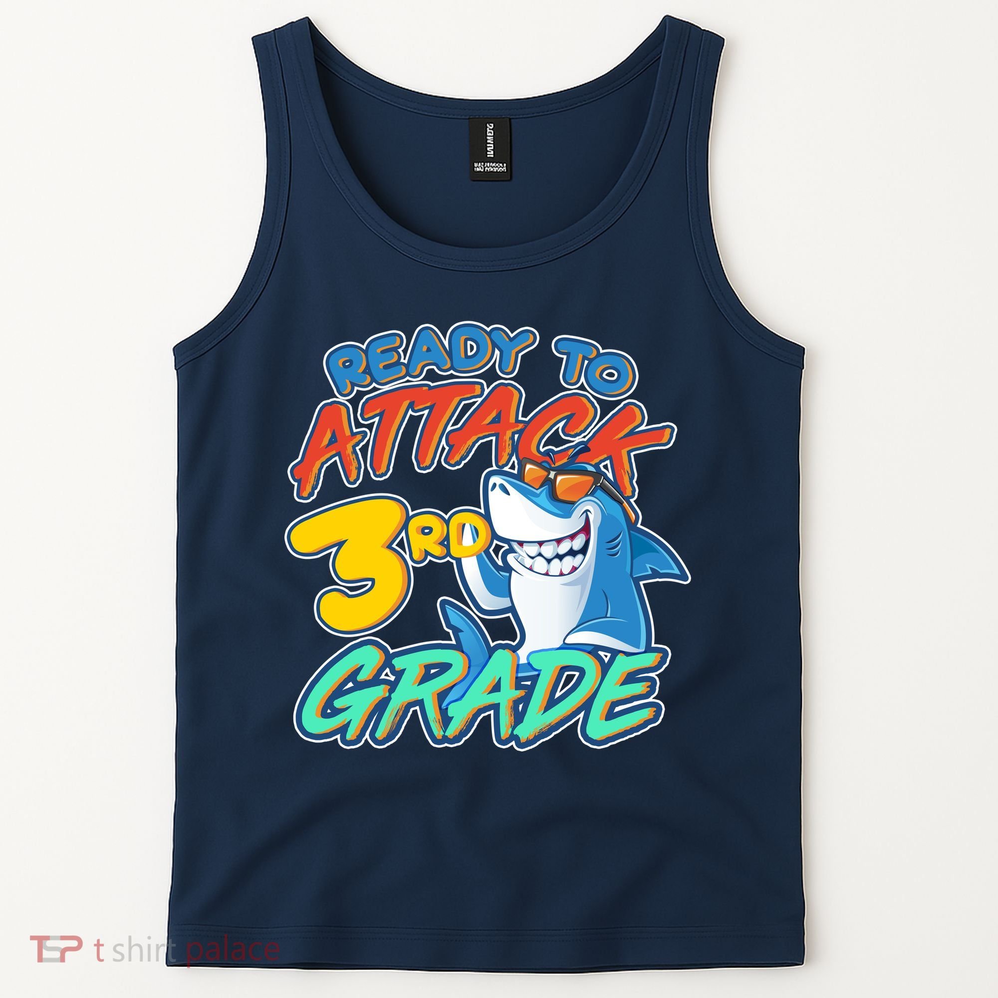 Ready To Attack 3rd Grade Shark Tank Top