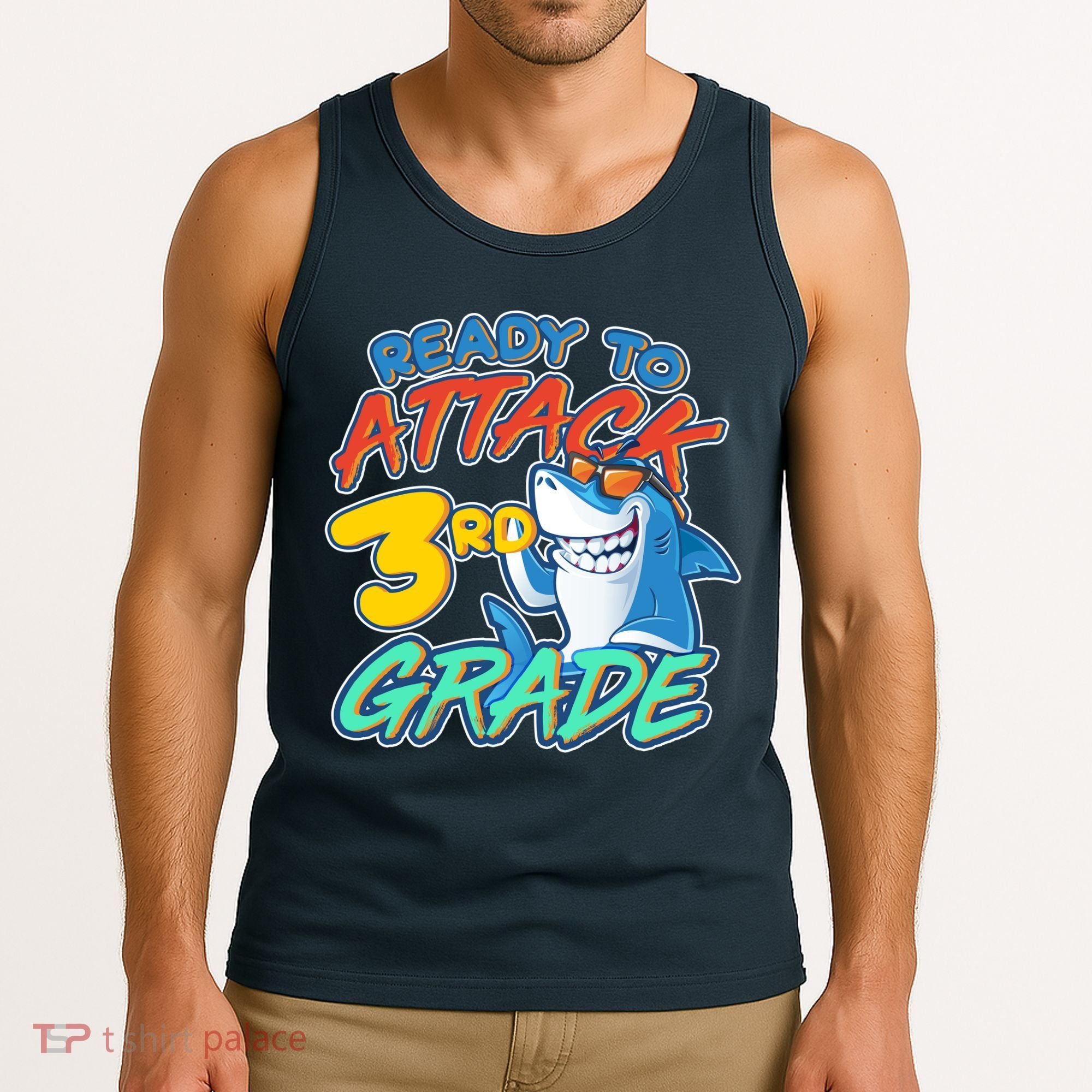 Ready To Attack 3rd Grade Shark Tank Top