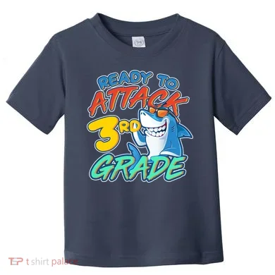 Ready To Attack 3rd Grade Shark Toddler T-Shirt