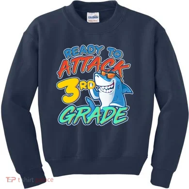 Ready To Attack 3rd Grade Shark Kids Sweatshirt