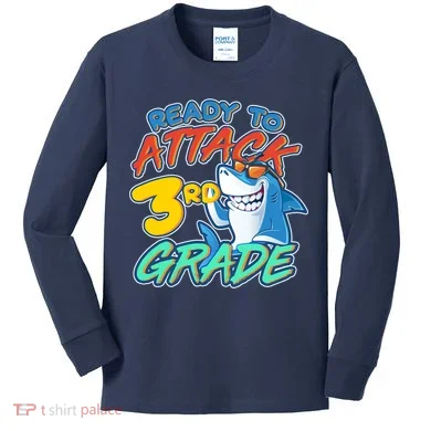 Ready To Attack 3rd Grade Shark Kids Long Sleeve Shirt