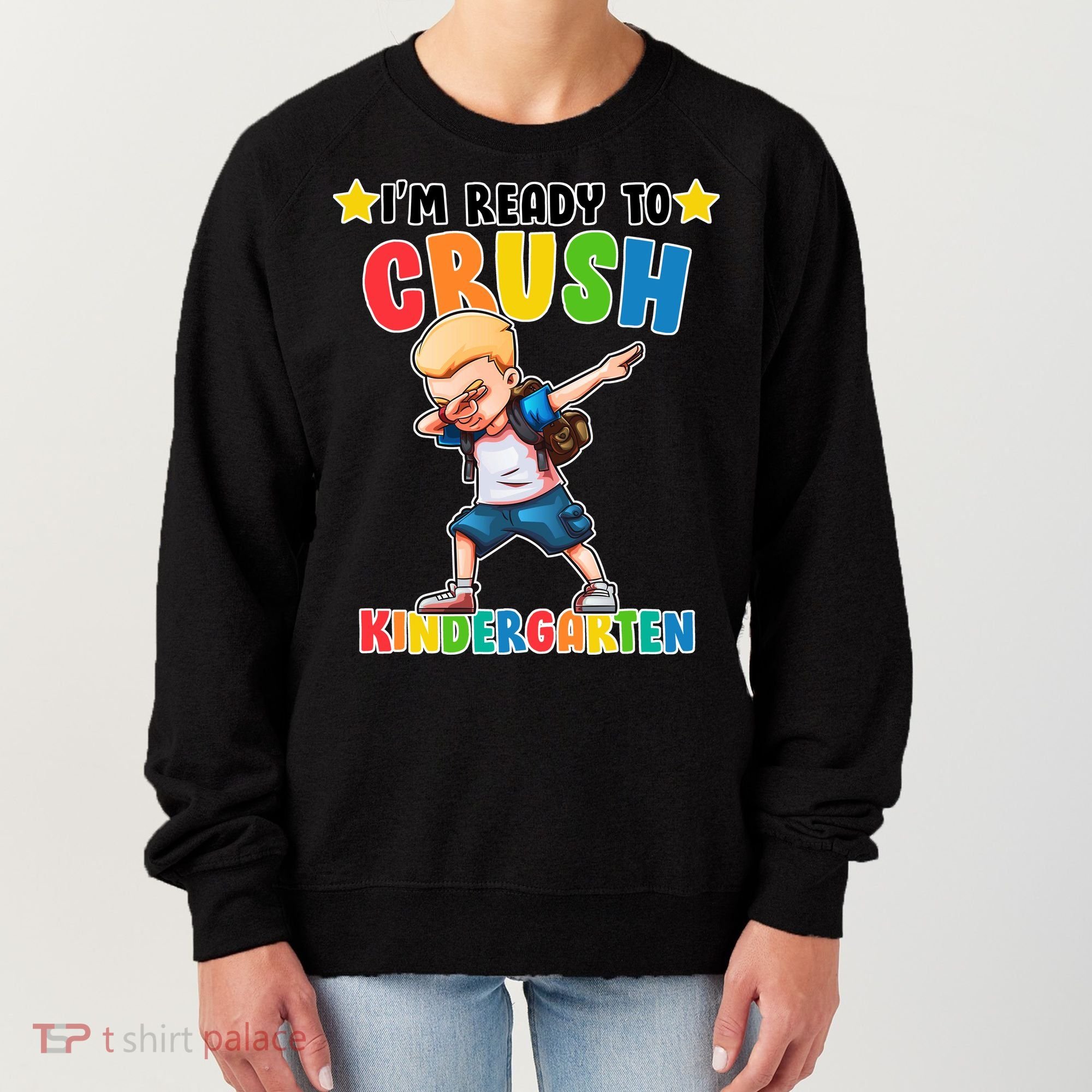 Ready To Crush Kindergarten Dabbing Boy Women's Sweatshirt