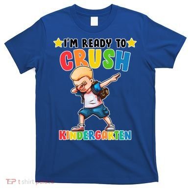 Ready To Crush Kindergarten Dabbing Boy T-Shirt