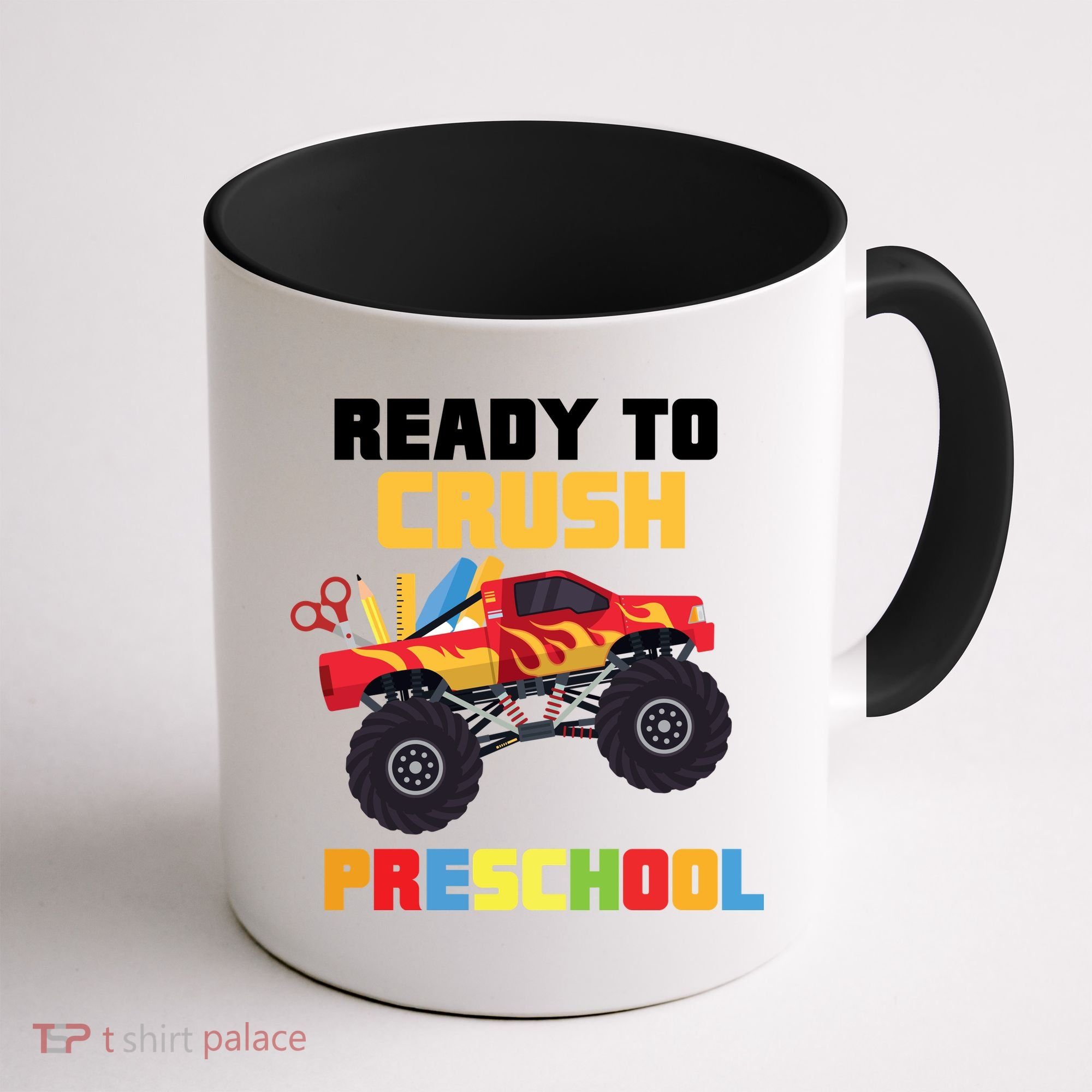 Ready To Crush Preschool Coffee Mug