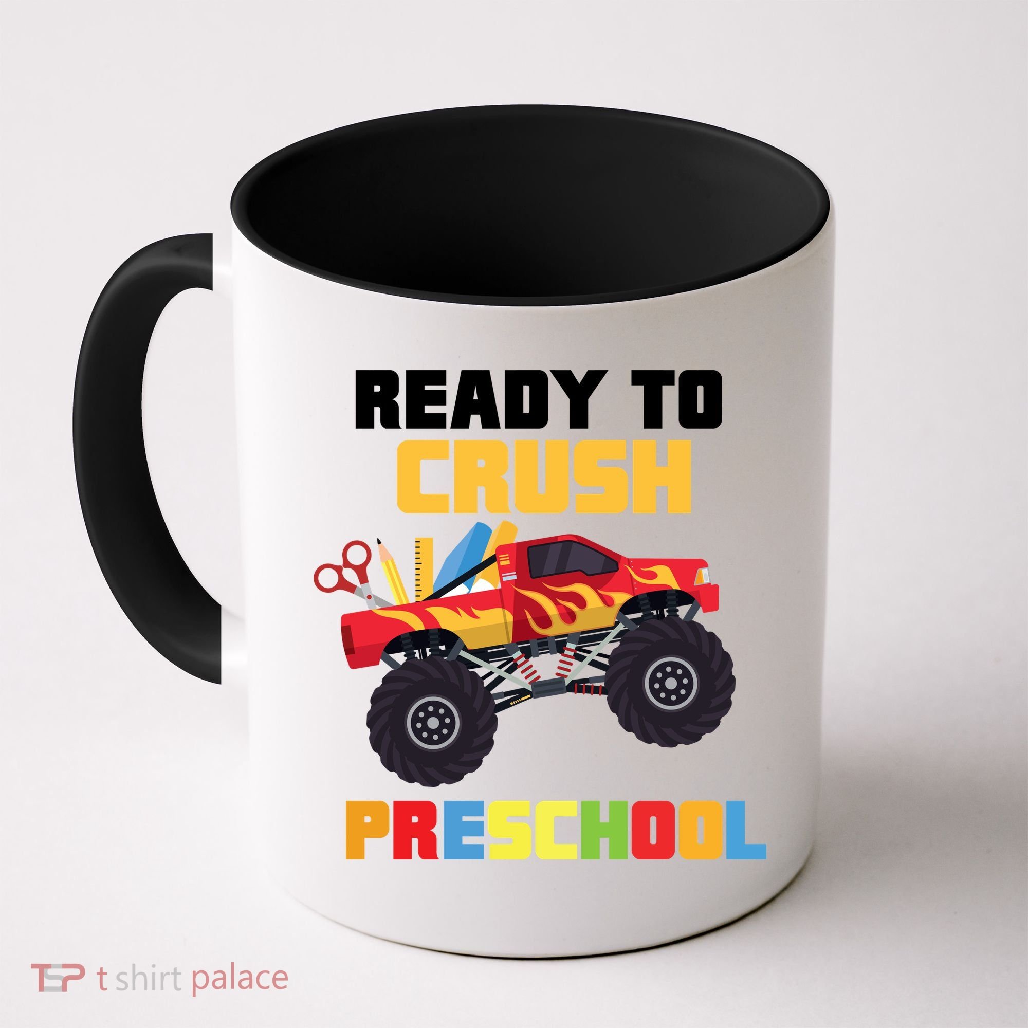 Ready To Crush Preschool Coffee Mug
