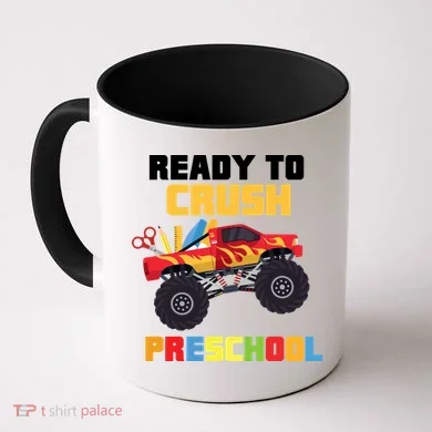 Ready To Crush Preschool Coffee Mug