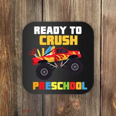 Ready To Crush Preschool Coaster