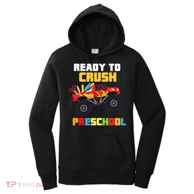 Ready To Crush Preschool Women's Hoodie