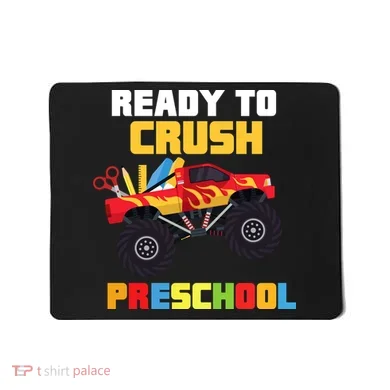 Ready To Crush Preschool Mousepad