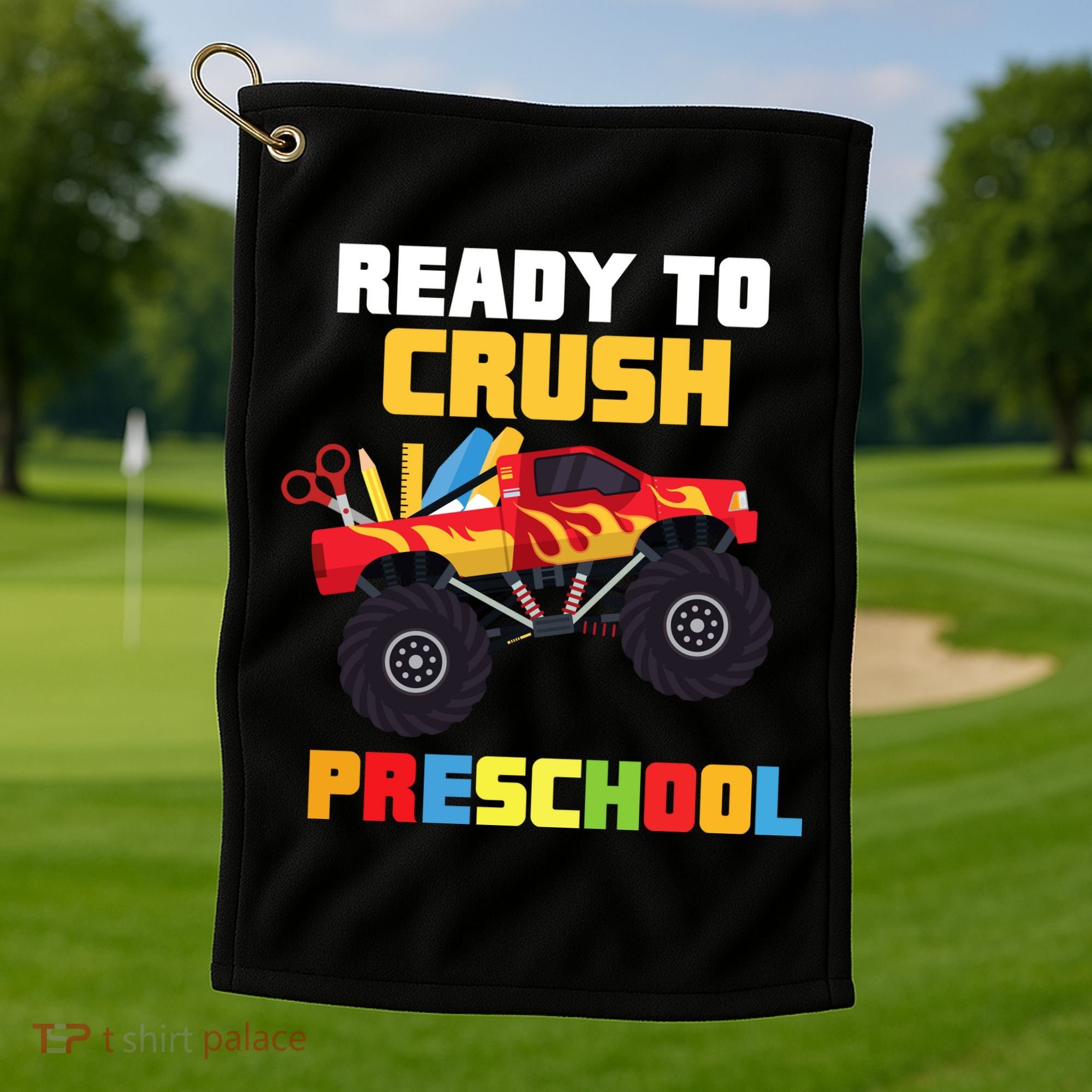 Ready To Crush Preschool Golf Towel
