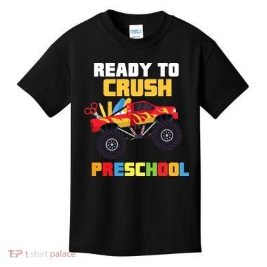 Ready To Crush Preschool Kids T-Shirt