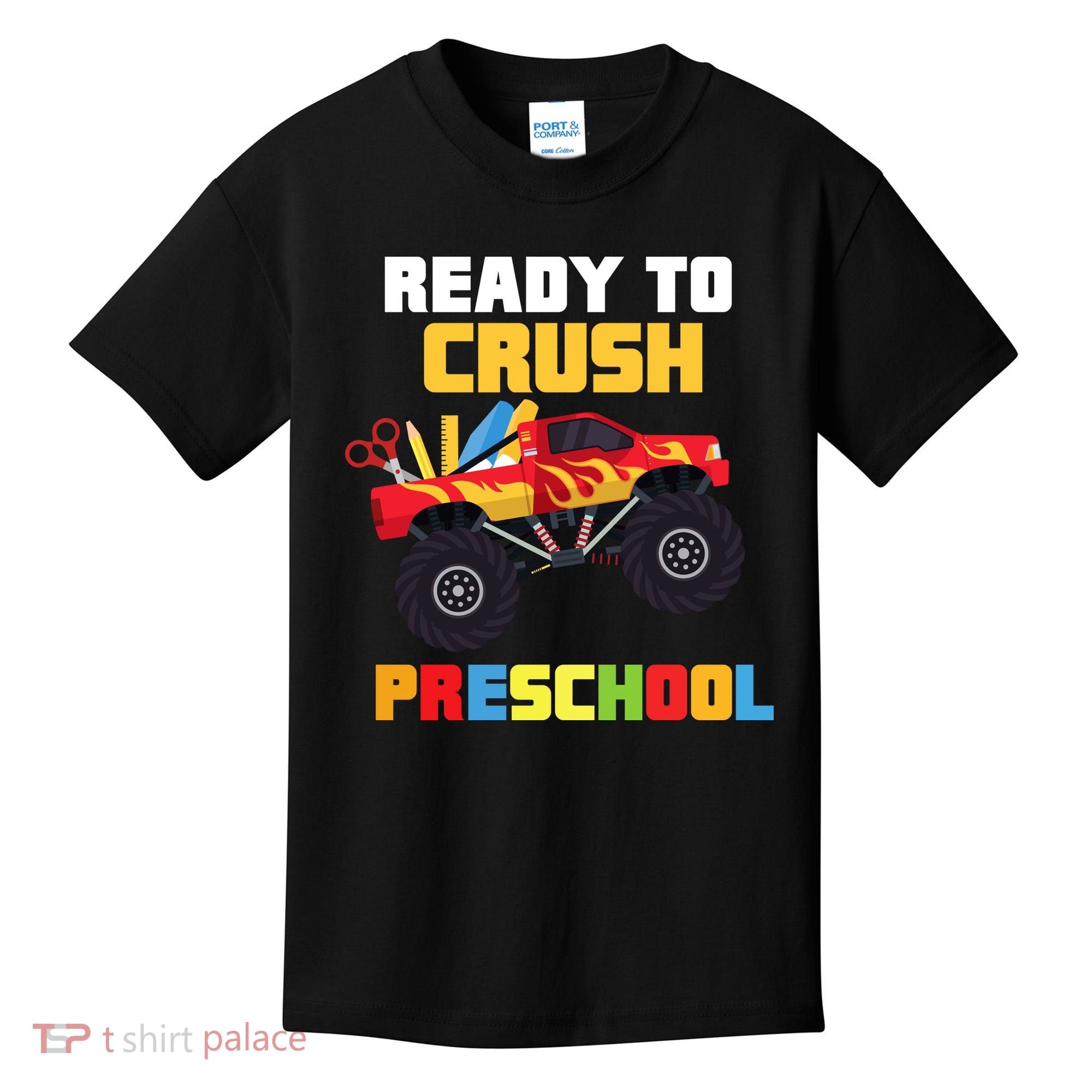Ready To Crush Preschool Kids T-Shirt