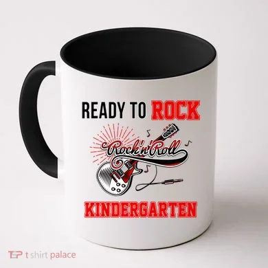 Ready To Rock Kindergarten Coffee Mug