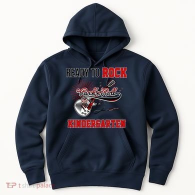 Ready To Rock Kindergarten Hoodie