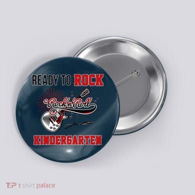 Ready To Rock Kindergarten Button