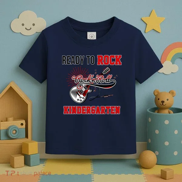 Ready To Rock Kindergarten Toddler T-Shirt