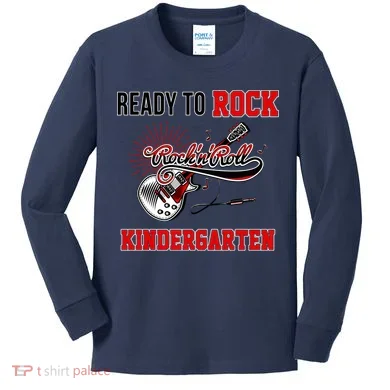 Ready To Rock Kindergarten Kids Long Sleeve Shirt