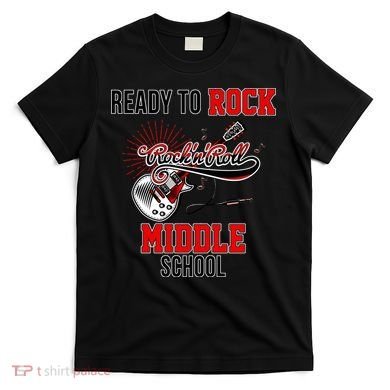 Ready To Rock Middle School T-Shirt