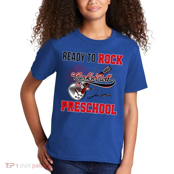 Ready To Rock Preschool Kids T-Shirt