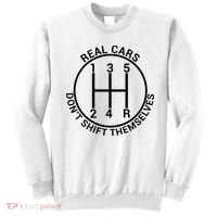 Real Cars Don't Shift Themselves Sweatshirt thumb 0