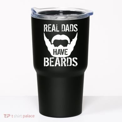 Real Dads Have Beards Tumbler