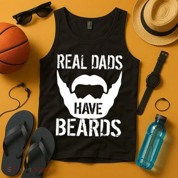 Real Dads Have Beards Tank Top