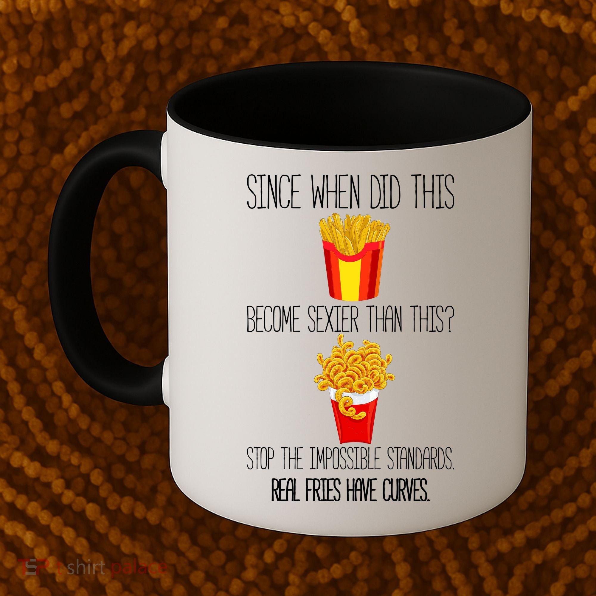 Real Fries Have Curves Funny Curly Fries Coffee Mug