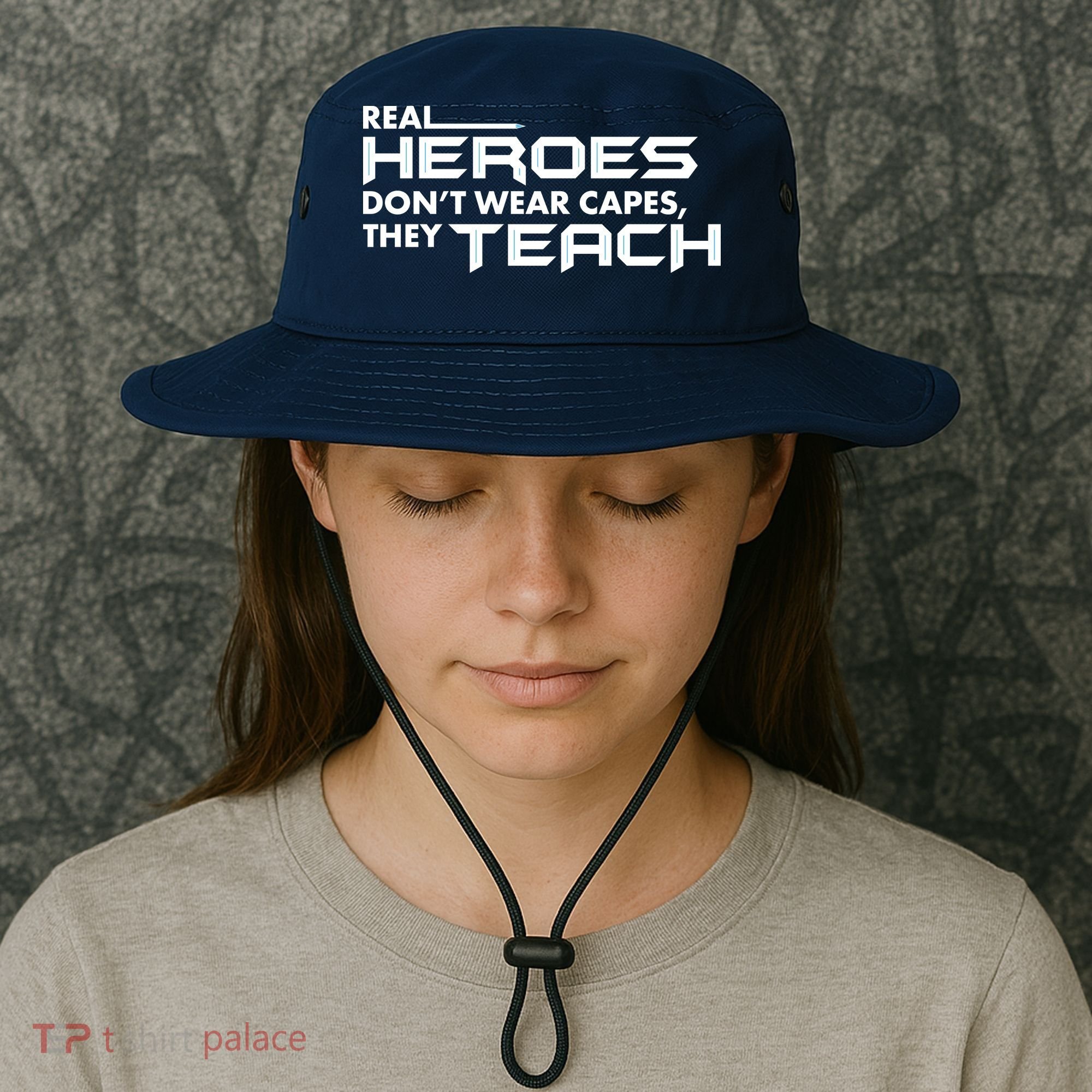 Real Heroes Don't Wear Capes They Teach Bucket Hat