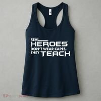 Real Heroes Don't Wear Capes They Teach Women's Tank Top thumb 3
